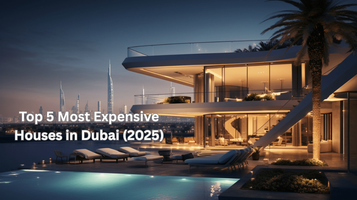 Most Expensive Houses in Dubai