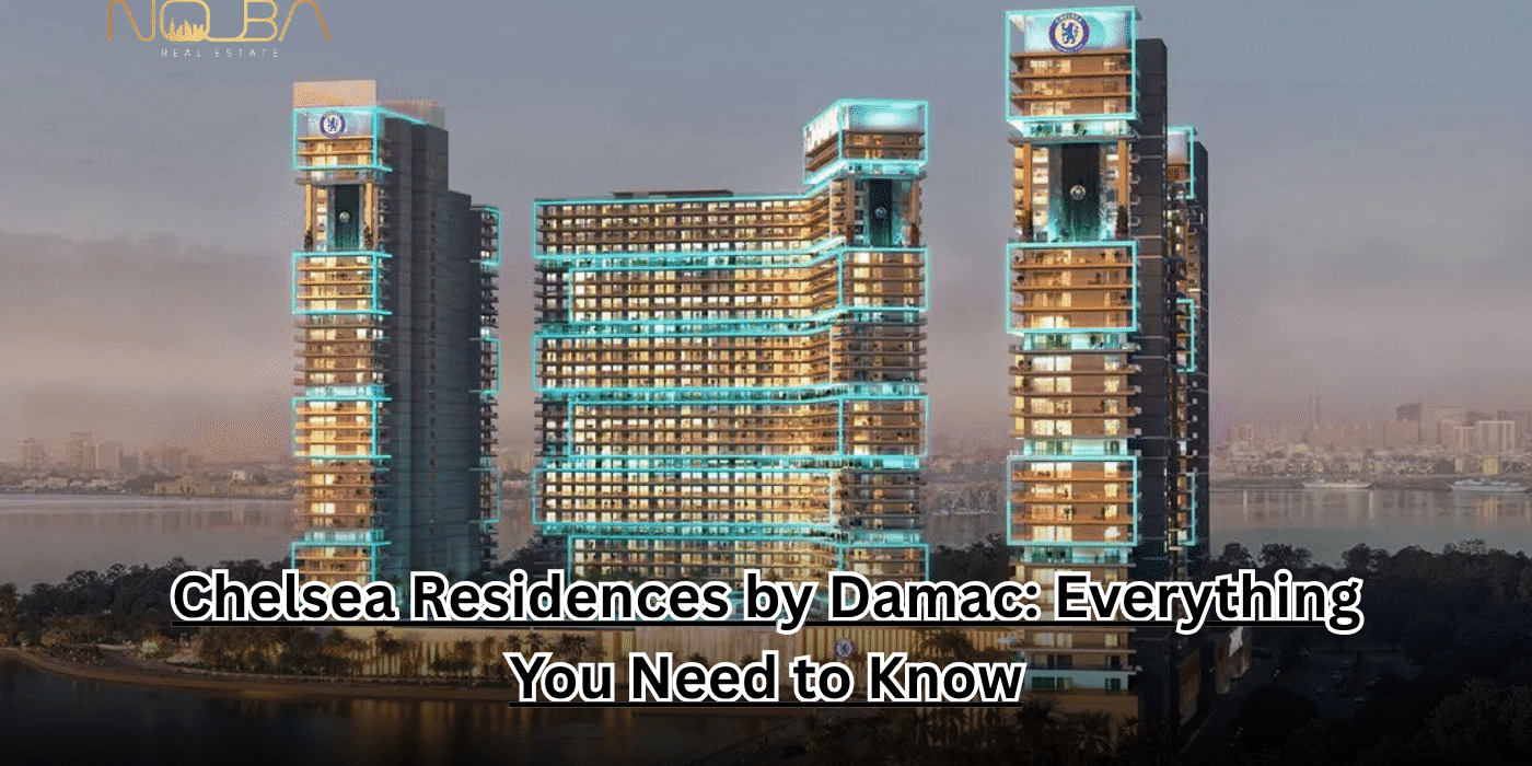Chelsea Residences by Damac Everything You Need to Know