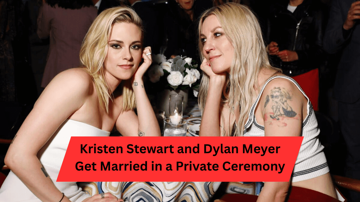 Kristen Stewart and Dylan Meyer Get Married in a Private Ceremony
