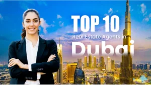 Top 10 Real Estate Companies in Dubai