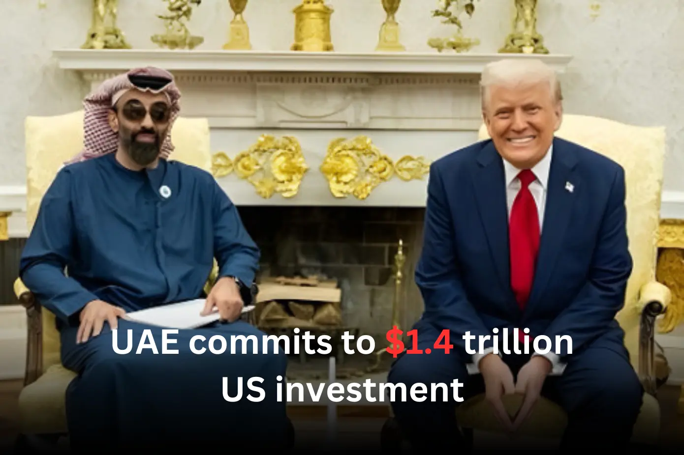 UAE commits to $1.4 trillion US investment