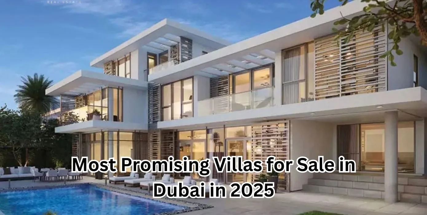 Most Promising Villas for Sale in Dubai in 2025