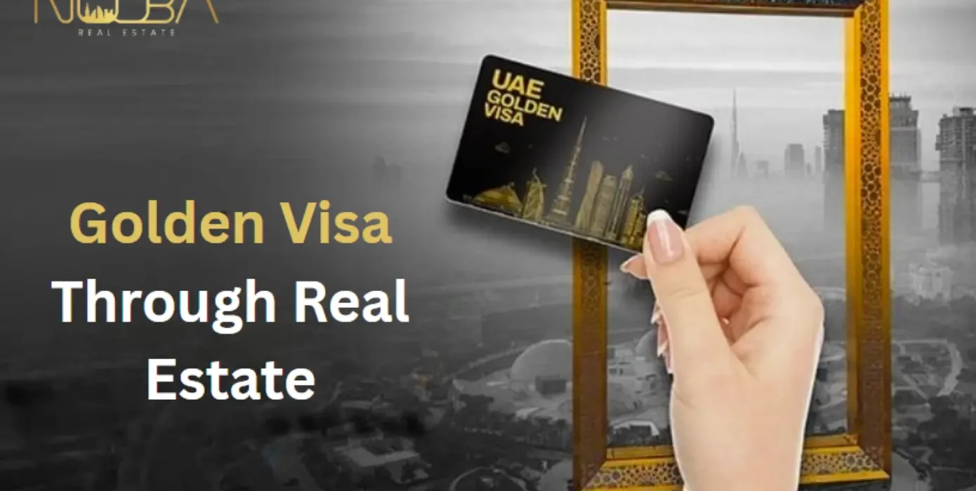 Golden Visa Through Real Estate in Dubai 2025