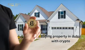 Buying property in dubai with crypto