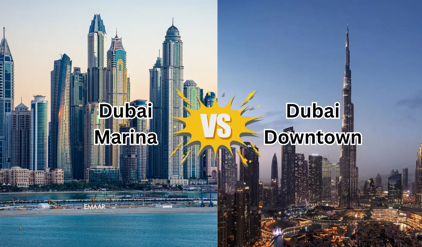 Dubai Marina vs Downtown Dubai_ What’s the Difference