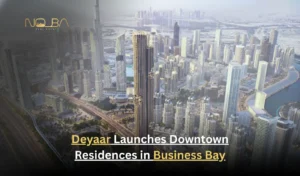 Deyaar Launches Downtown Residences in Business Bay