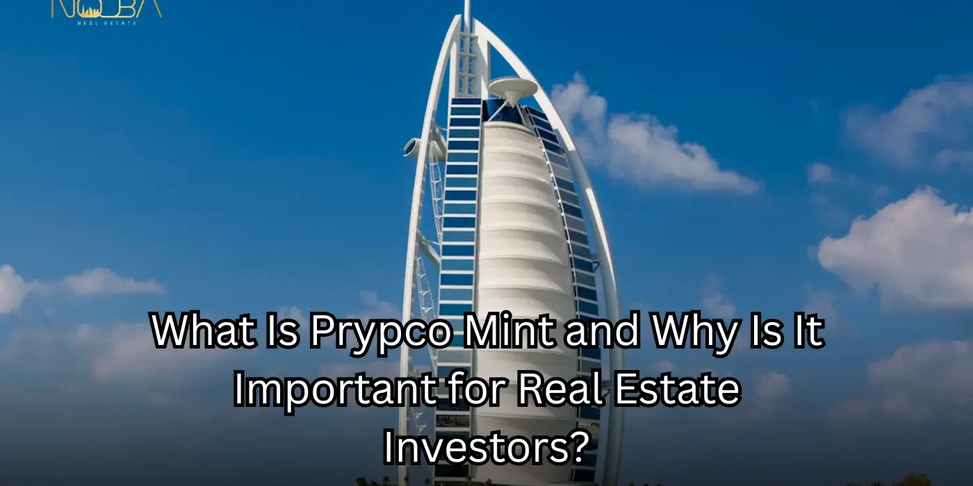 What Is Prypco Mint and Why Is It Important for Real Estate Investors?