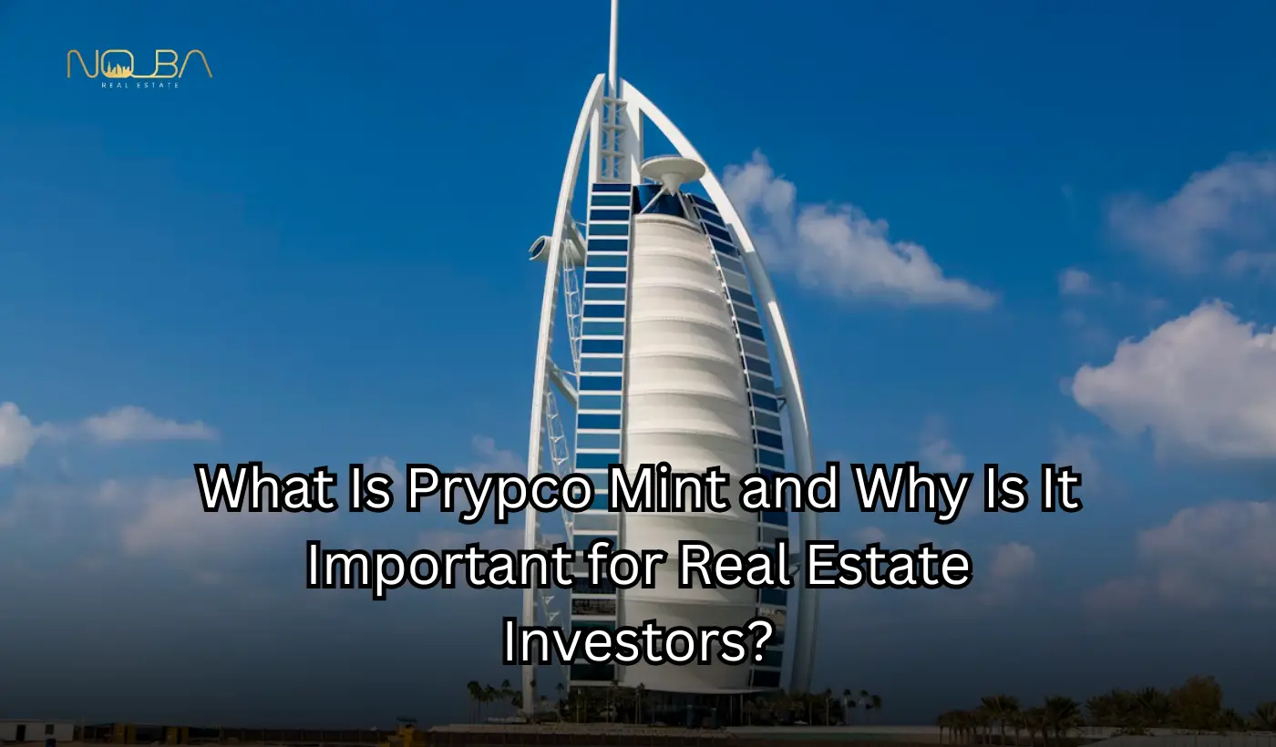 What Is Prypco Mint and Why Is It Important for Real Estate Investors?