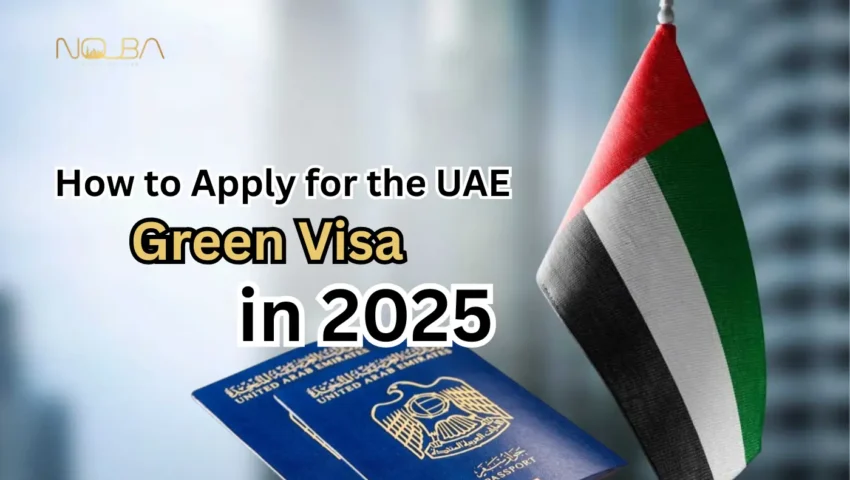 How to Apply for the UAE Green Visa in 2025